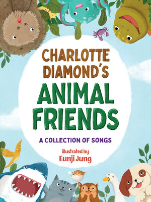 cover image of Charlotte Diamond's Animal Friends